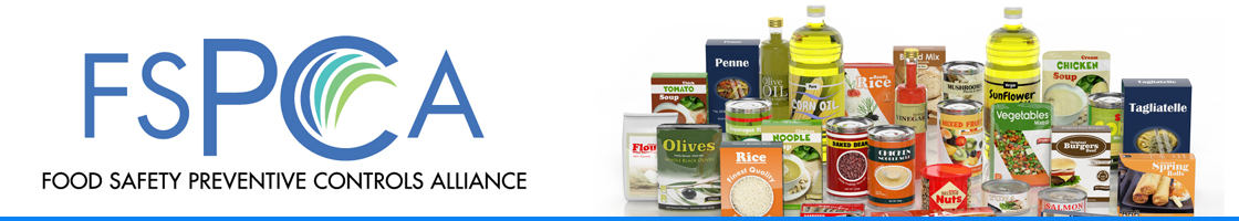 "FSPCA Food Safety Preventive Controls Alliance" photos of a variety of packaged food products
