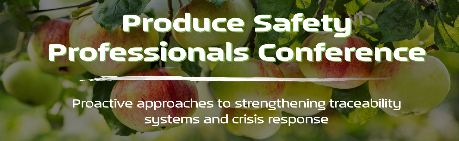Produce Safety Professionals Conference